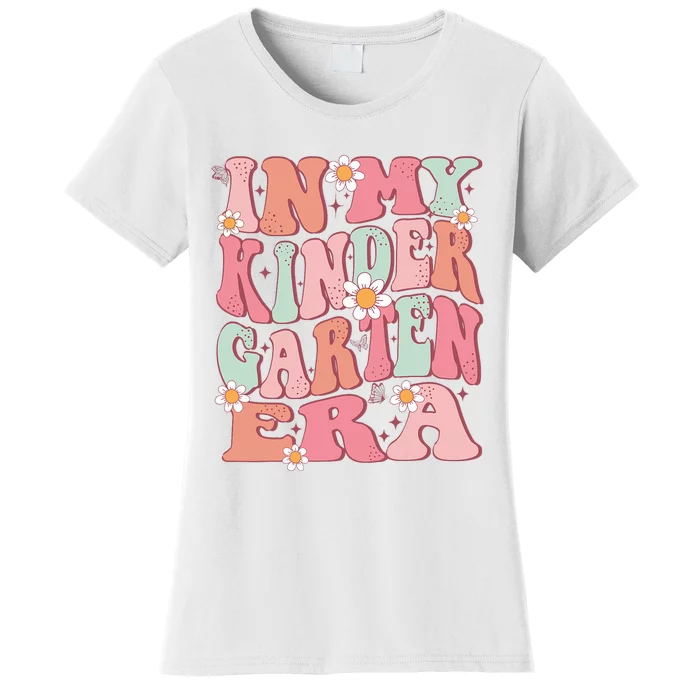 In My Kindergarten Era Girl Cute Back To School Kindergarten Women's T-Shirt