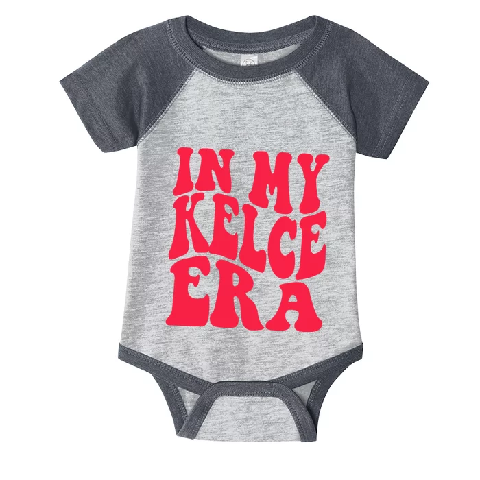 In My Kelce Era Infant Baby Jersey Bodysuit