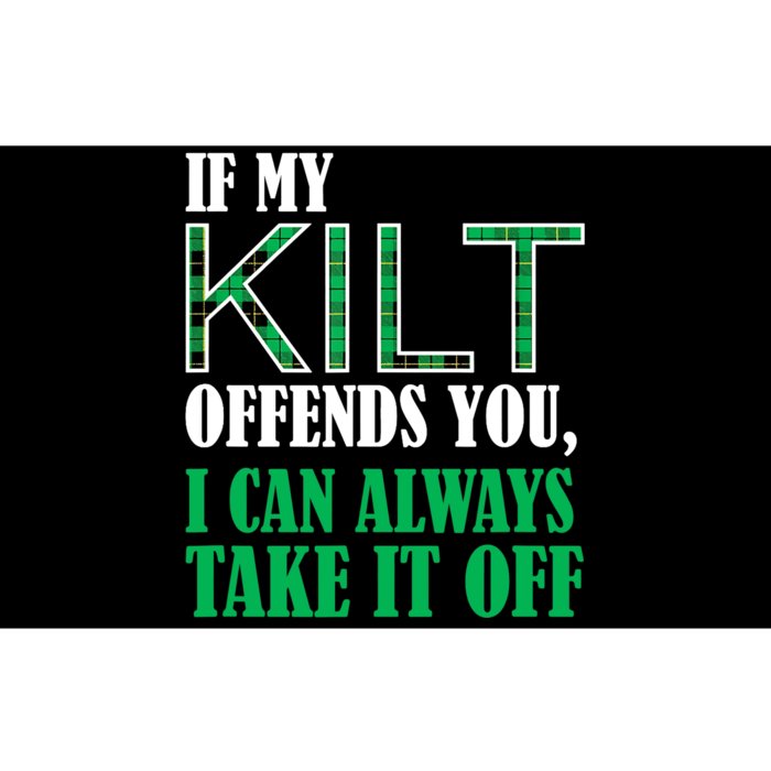 If My Kilt Offends You Funny St. Patrick's Day Bumper Sticker