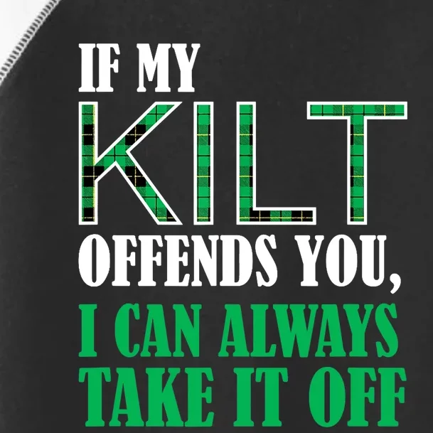 If My Kilt Offends You Funny St. Patrick's Day Toddler Fine Jersey T-Shirt