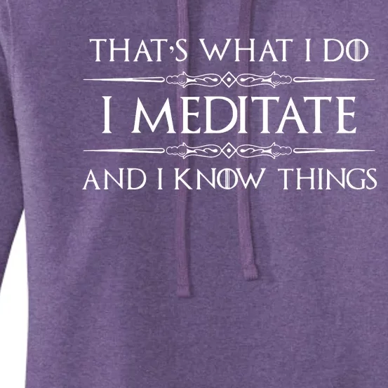 I Meditate Know Things Funny Meditator Women's Pullover Hoodie