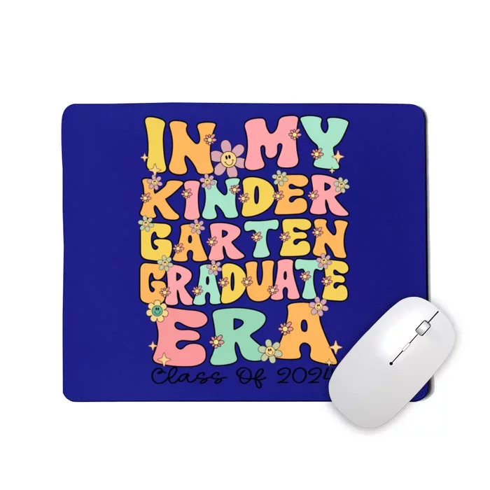 In My Kindergarten Graduate Era Last Day Of Kindergarten Meaningful Gift Mousepad