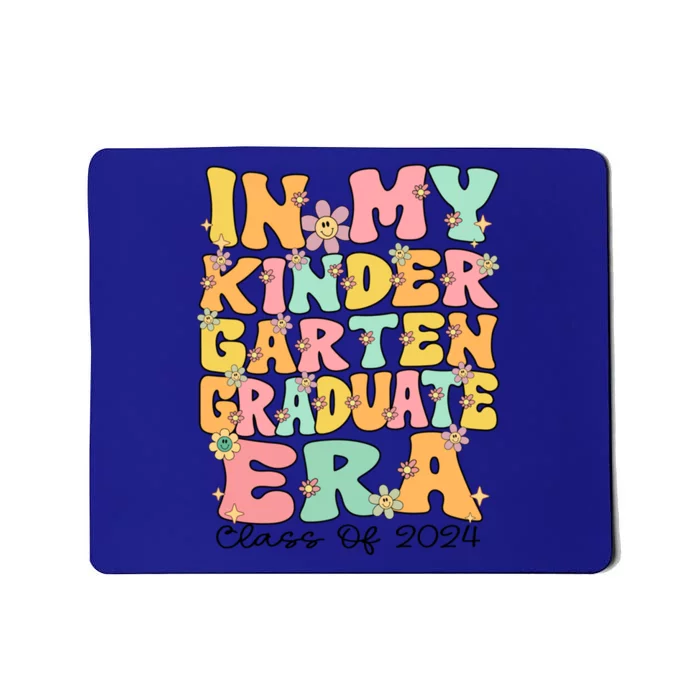 In My Kindergarten Graduate Era Last Day Of Kindergarten Meaningful Gift Mousepad