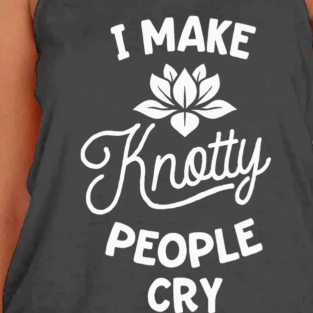 I Make Knotty People Cry Funny Massage Therapist Therapy Women's Knotted Racerback Tank