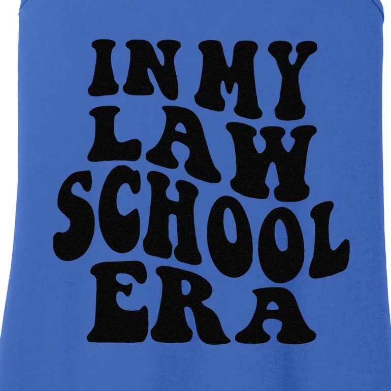 In My Law School Era Ladies Essential Tank