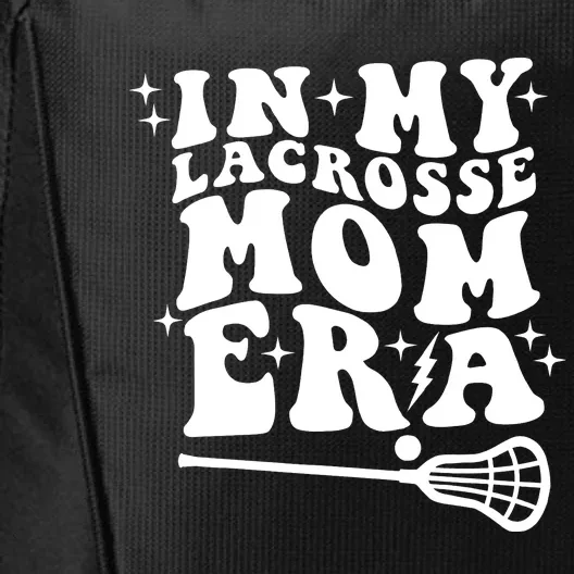 In My Lacrosse Mom Era City Backpack