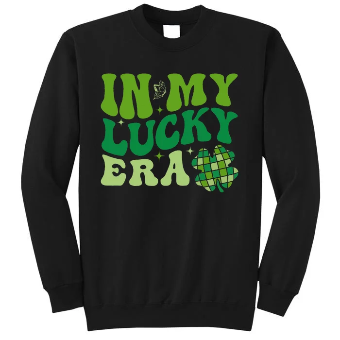 In My Lucky Era St Patricks Day Retro Groovy Disco Shamrock Tall Sweatshirt