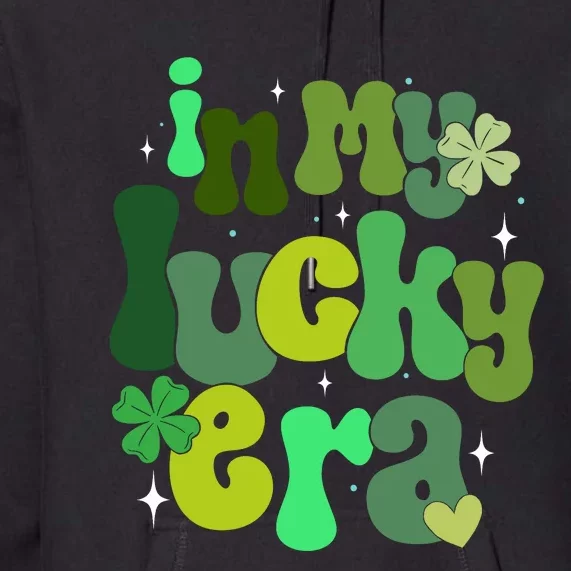 In My Lucky Era Premium Hoodie