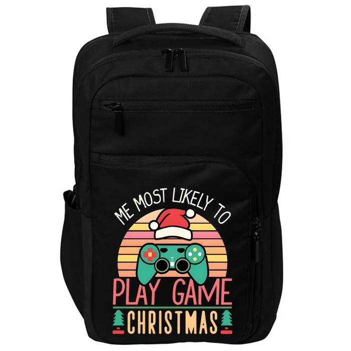 Im More Likely To Play Video Games On Christmas Funny Impact Tech Backpack