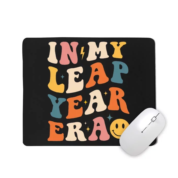 In My Leap Year Era Leap Year 2024 Birthday Mousepad