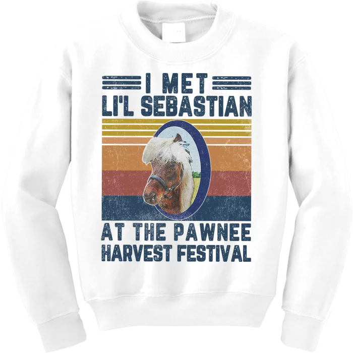 I Met Lil Sebastian At The Pawnee Harvest Festival Vintage Kids Sweatshirt