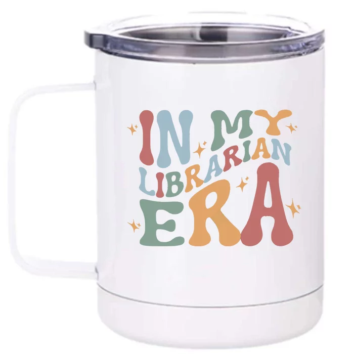 In My Librarian Era Funny Library Book Lover Front & Back 12oz Stainless Steel Tumbler Cup