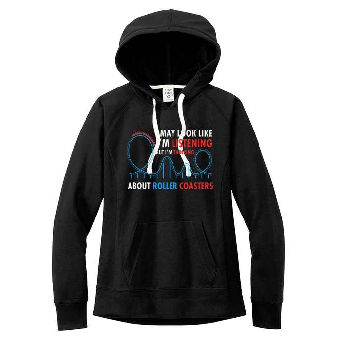 I May Look Like IM Listening Roller Coaster Lover Women's Fleece Hoodie