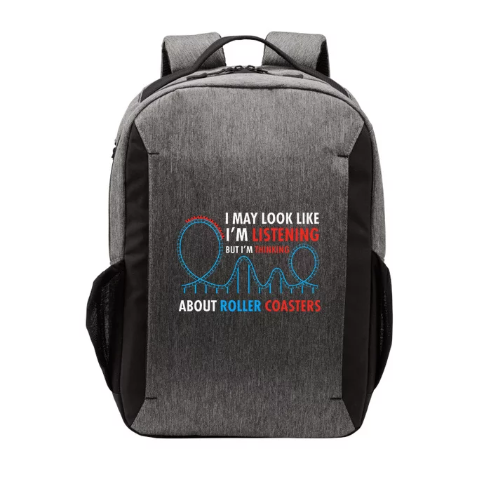 I May Look Like IM Listening Roller Coaster Lover Vector Backpack