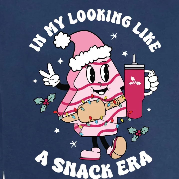 In My Looking Like A Snack Funny Christmas Tree Cakes Garment-Dyed Sweatshirt