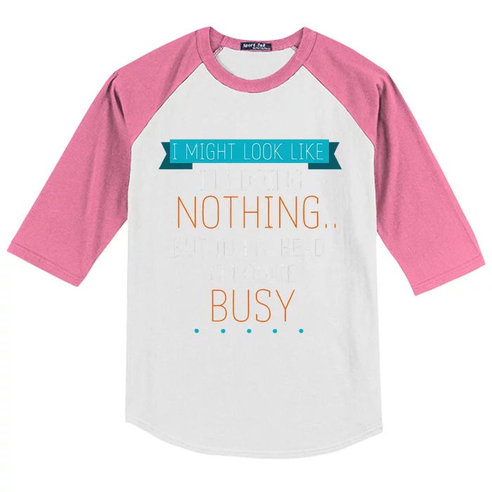 I Might Look Like IM Doing Nothing Novelty Sarcastic Kids Colorblock Raglan Jersey