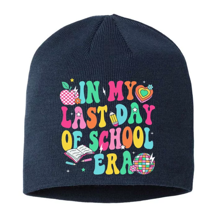 In My Last Day Of School Era Teacher Graduation 8 1/2in Sustainable Knit Beanie