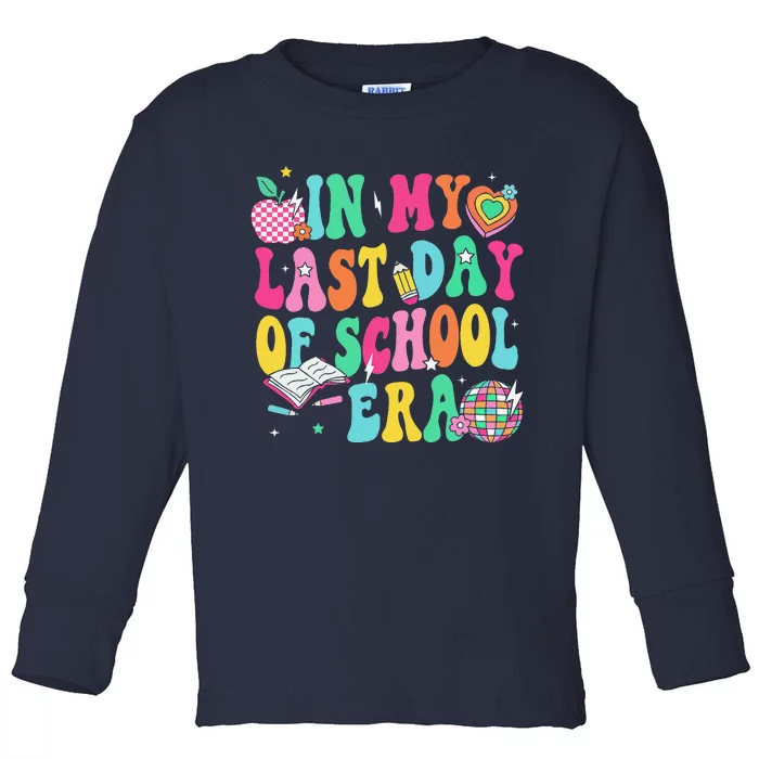 In My Last Day Of School Era Teacher Graduation Toddler Long Sleeve Shirt