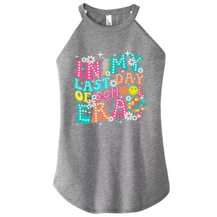 In My Last Day Of School Era Teacher Hello Summer Women’s Perfect Tri Rocker Tank