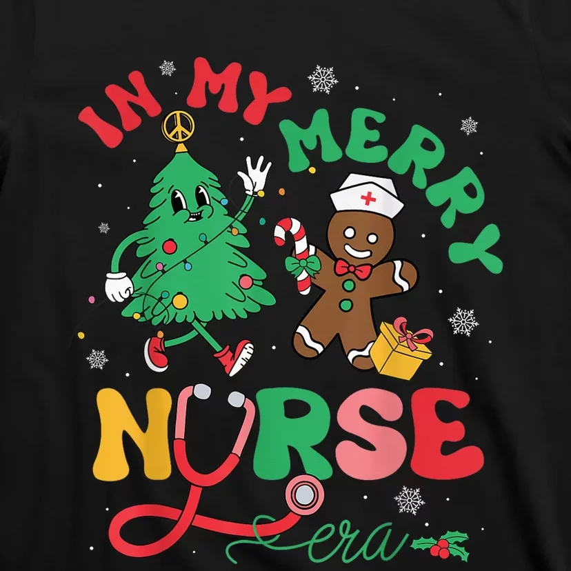 In My Merry Nurse Era Christmas Tree Gingerbread Nursing Pjs T-Shirt