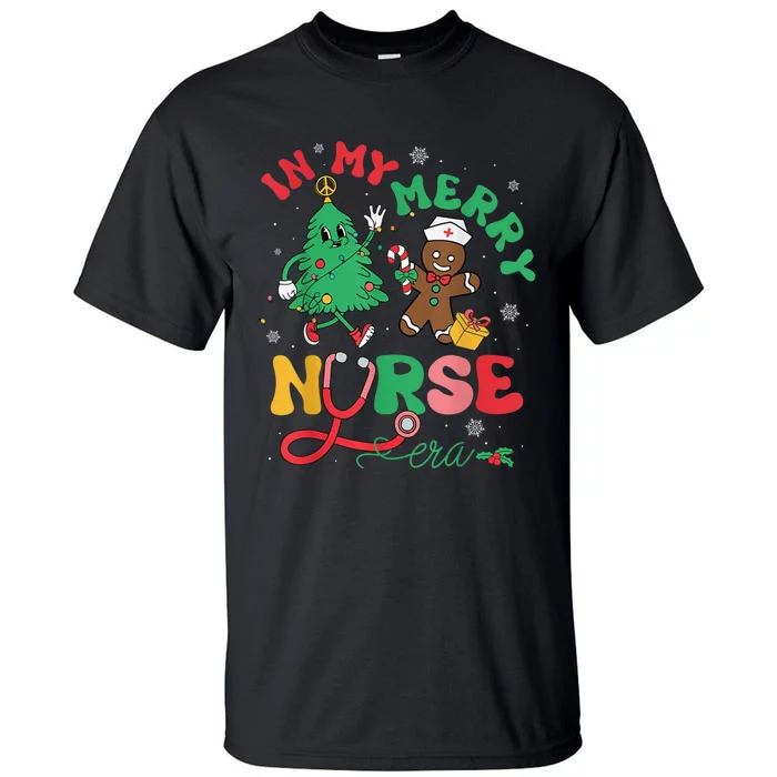 In My Merry Nurse Era Christmas Tree Gingerbread Nursing Pjs Tall T-Shirt