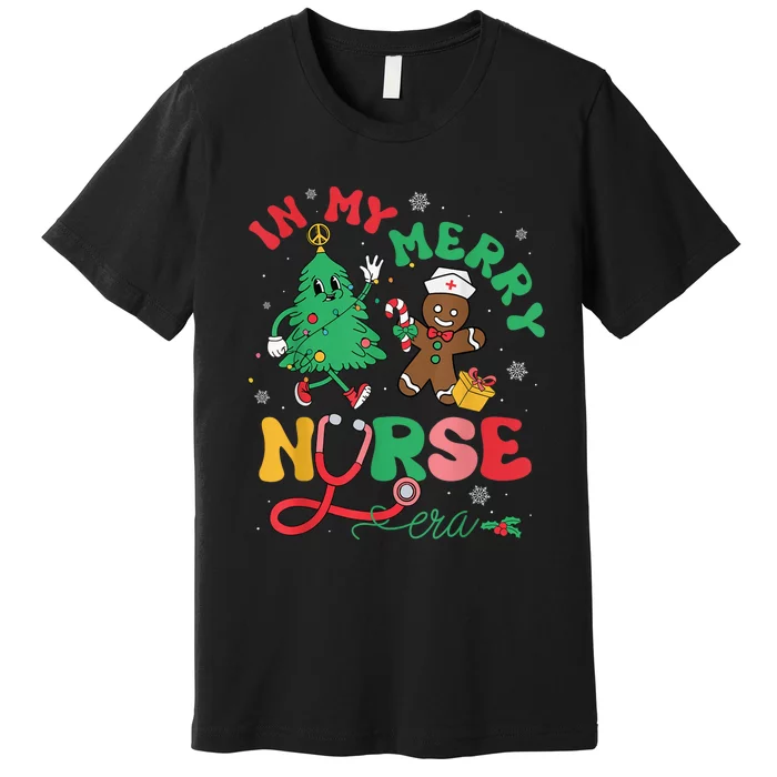 In My Merry Nurse Era Christmas Tree Gingerbread Nursing Pjs Premium T-Shirt