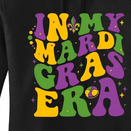 In My Mardi Gras Era Funny Holiday Women's Pullover Hoodie