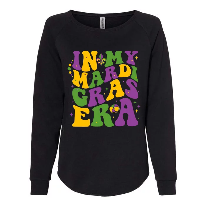 In My Mardi Gras Era Funny Holiday Womens California Wash Sweatshirt