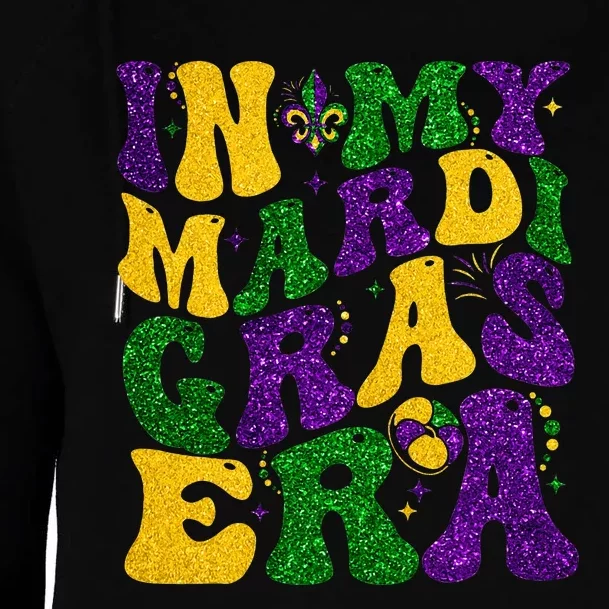 In My Mardi Gras Era Retro Groovy Fleur De Lis Fat Tuesday Womens Funnel Neck Pullover Hood