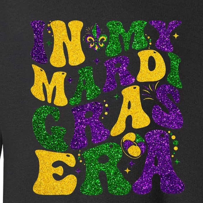 In My Mardi Gras Era Retro Groovy Fleur De Lis Fat Tuesday Toddler Sweatshirt