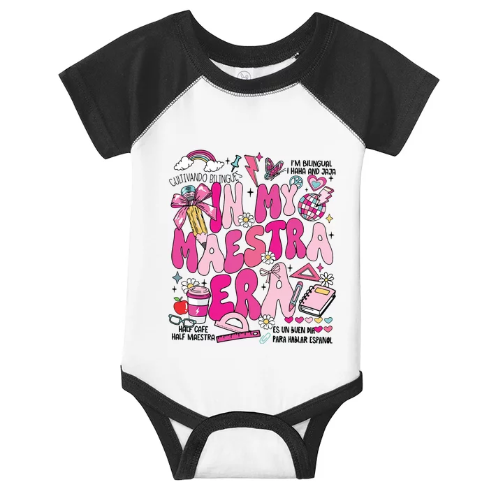 In My Maestra Era Spanish Mexican Teacher Back To School Infant Baby Jersey Bodysuit