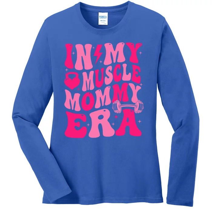 In My Muscle Mommy Era Groovy Ladies Long Sleeve Shirt