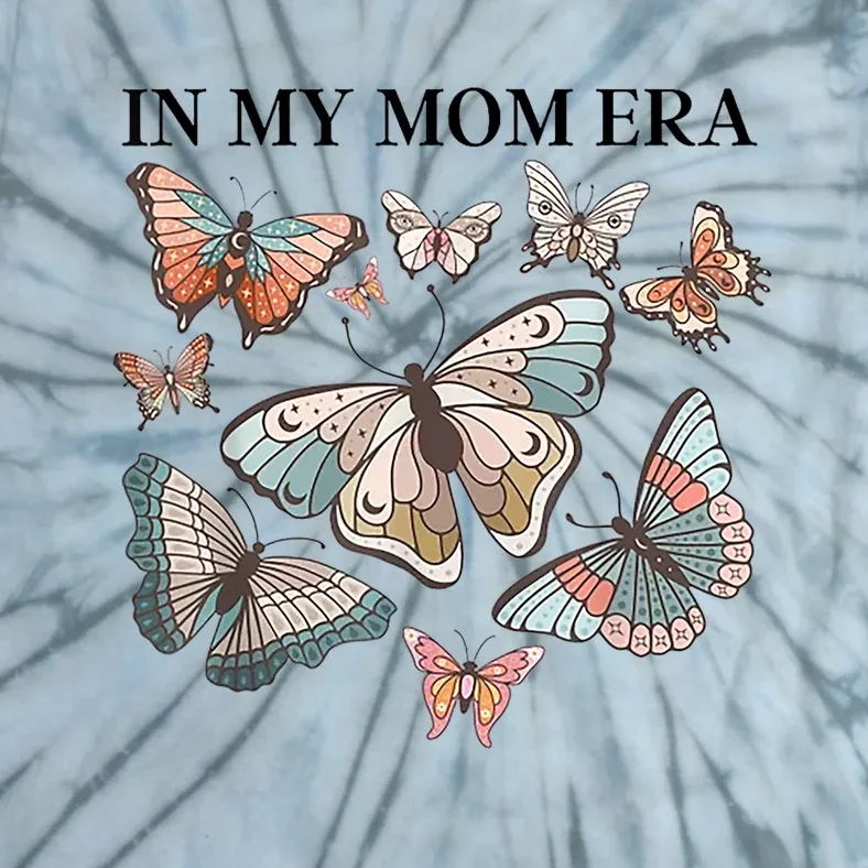 In My Mom Era Butterfly Tie-Dye T-Shirt