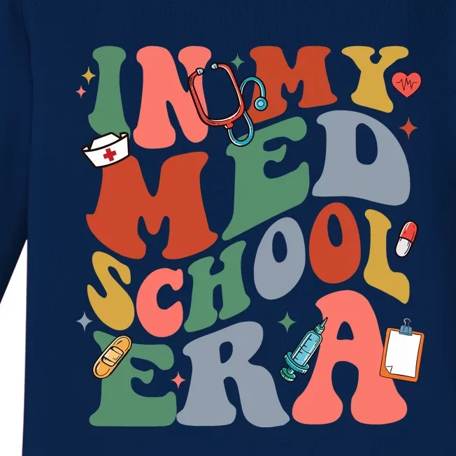 In My Med School Era Medical Student Baby Long Sleeve Bodysuit