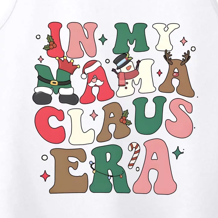 In My Mama Claus Era Christmas Performance Tank