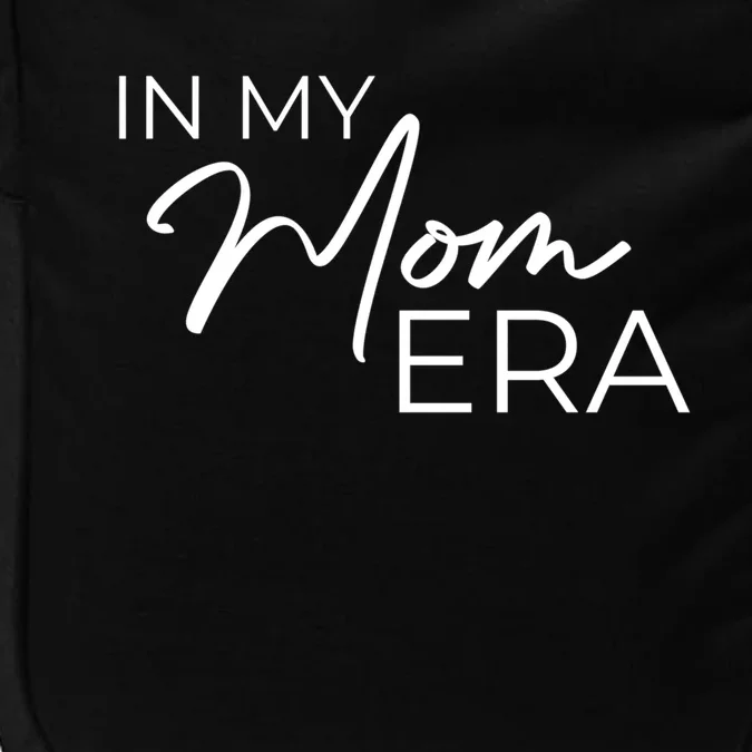 In My Mom Era Cute Gift Impact Tech Backpack