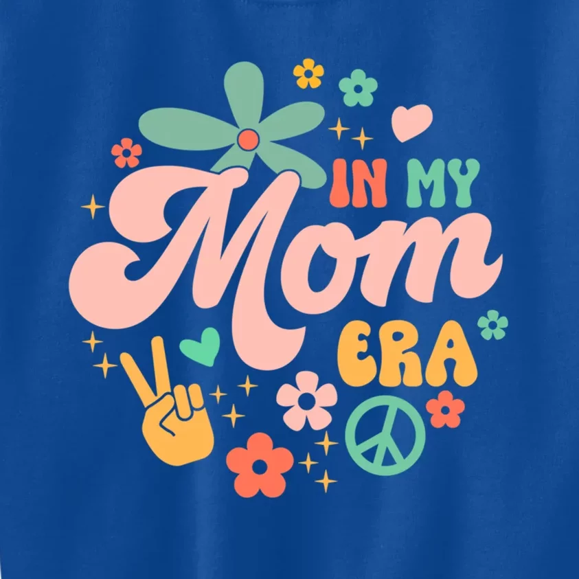 In My Mom Era Cool Gift Kids Sweatshirt