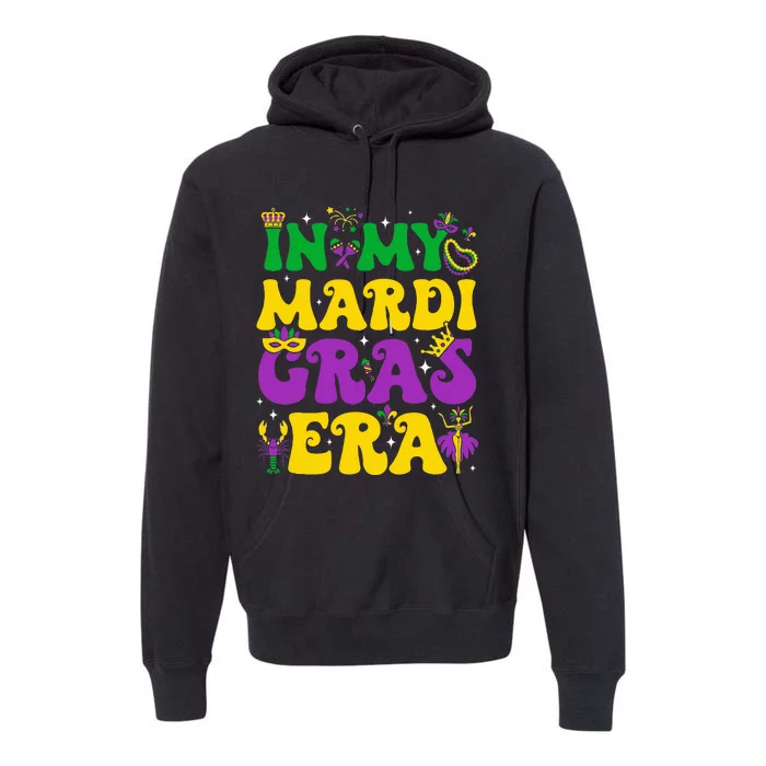 In My Mardi Gras Era Carnival Mardi Gras Premium Hoodie