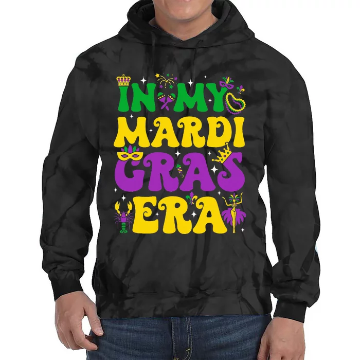 In My Mardi Gras Era Carnival Mardi Gras Tie Dye Hoodie