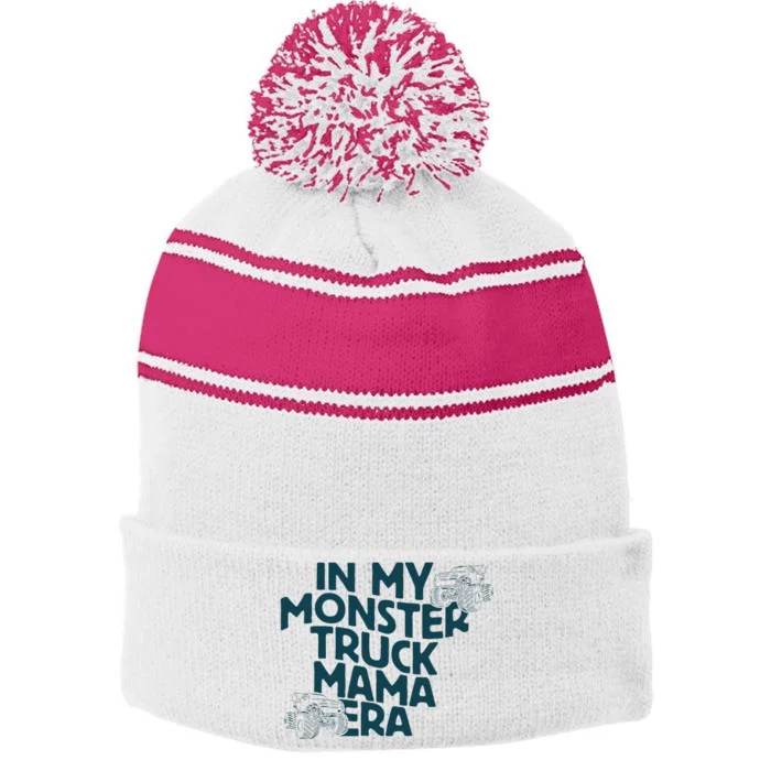 In My Monster Truck Mama Era Stripe Pom Pom Beanie