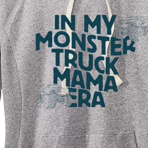 In My Monster Truck Mama Era Women's Fleece Hoodie