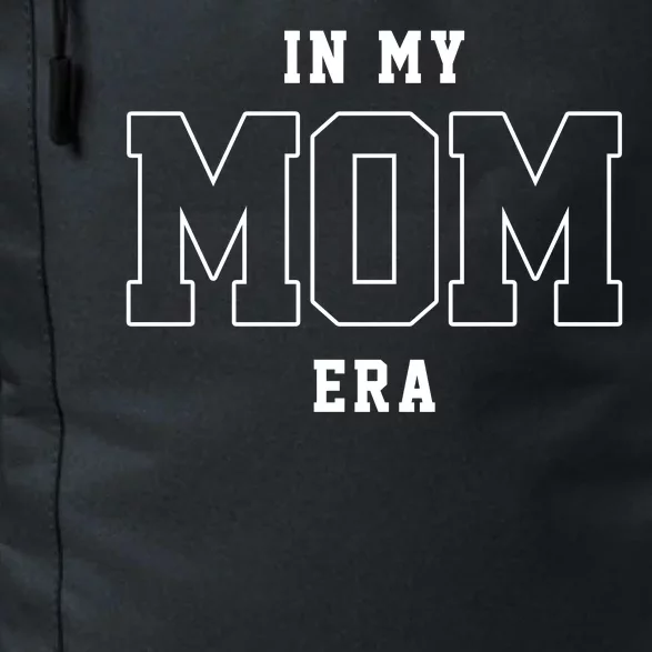 In My Mom Era Cute Mothers Day Gift Daily Commute Backpack