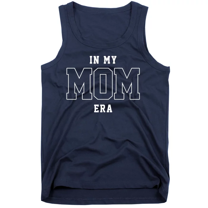 In My Mom Era Cute Mothers Day Gift Tank Top