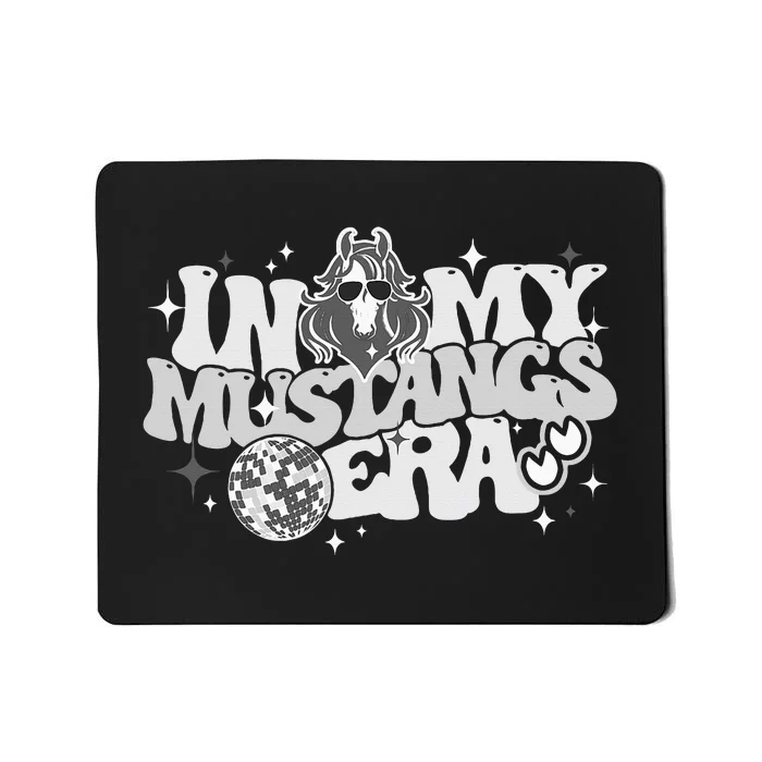 In My Mustangs Era Back To School Mascot Spirit Game Squad Mousepad