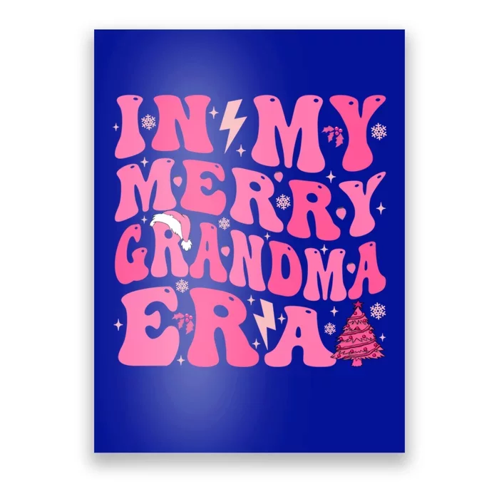 In My Merry Grandma Era Groovy Pink Christmas Grandma Gift Poster