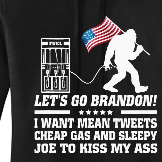 I Miss Mean Tweets And Cheap Gas Funny Anti Biden Bigfoot Women's Pullover Hoodie