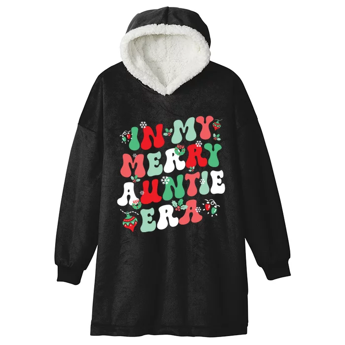 In My Merry Auntie Era Christmas Decor Pjm Pajama Stunning Hooded Wearable Blanket