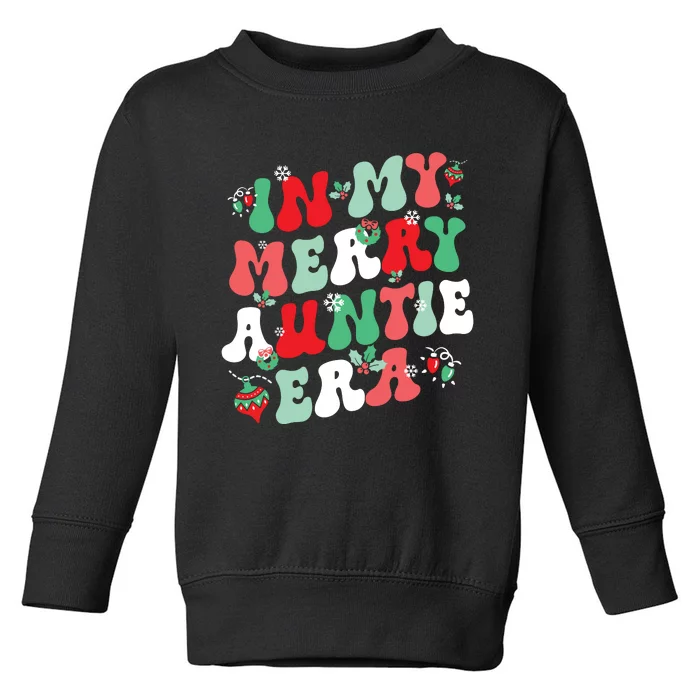 In My Merry Auntie Era Christmas Decor Pjm Pajama Stunning Toddler Sweatshirt