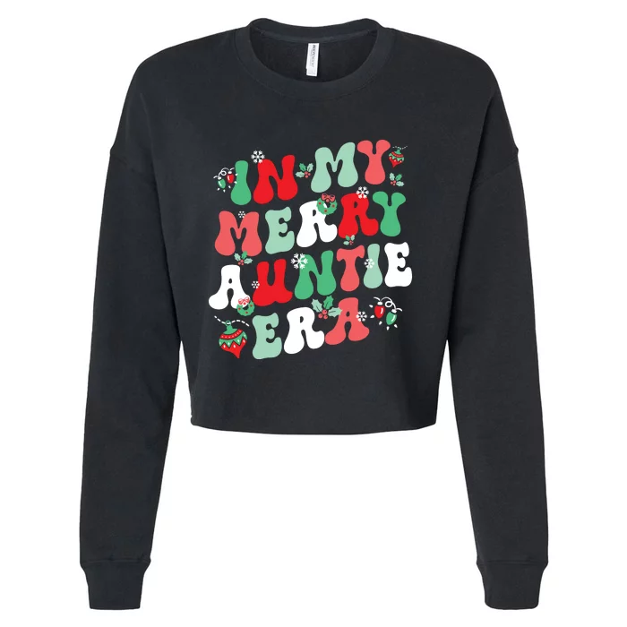 In My Merry Auntie Era Christmas Decor Pjm Pajama Stunning Cropped Pullover Crew