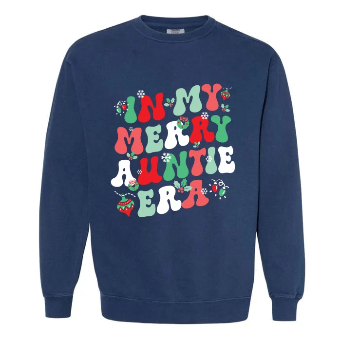 In My Merry Auntie Era Christmas Decor Pjm Pajama Stunning Garment-Dyed Sweatshirt